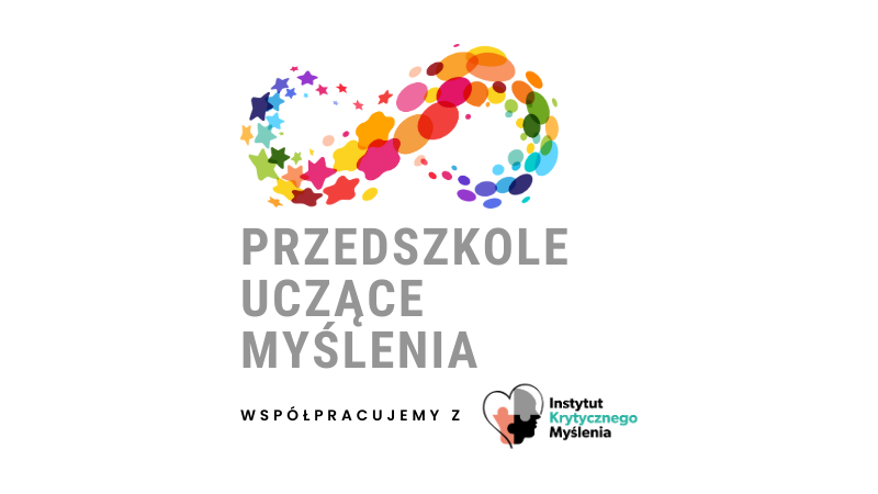 Myślenie Krytyczne - Polsko-angielskie Przedszkole Artystyczne Lenkowo